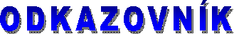 ODKAZY 